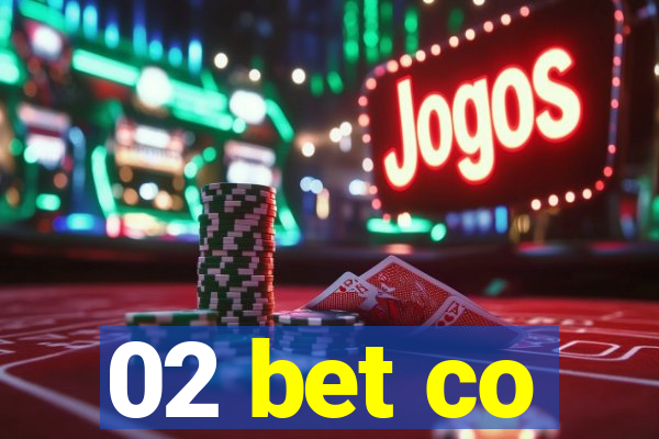 02 bet co